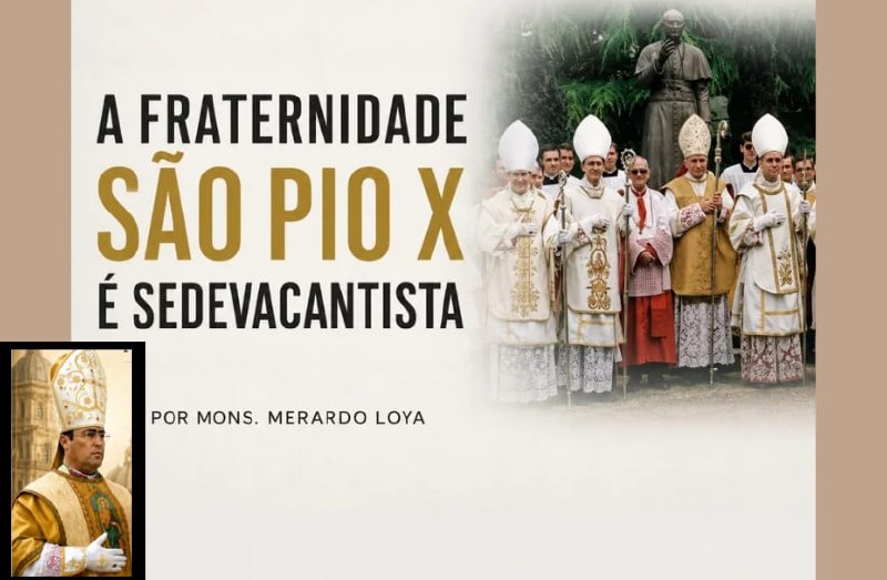 FSSPX é Sedevacante
